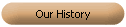 Our History